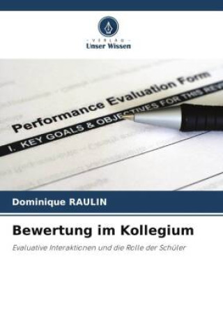 Knjiga Bewertung im Kollegium Dominique RAULIN
