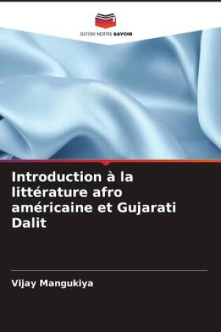 Buch Introduction ? la littérature afro américaine et Gujarati Dalit Vijay Mangukiya