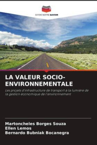 Book LA VALEUR SOCIO-ENVIRONNEMENTALE Martoncheles Borges Souza