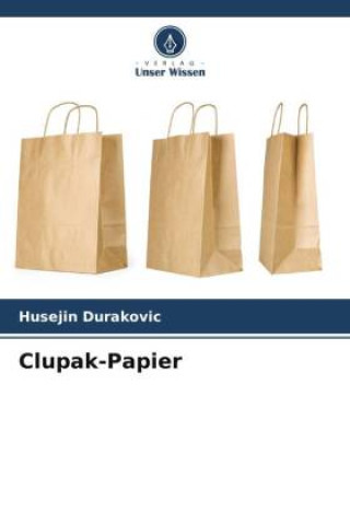 Knjiga Clupak-Papier Husejin Durakovic