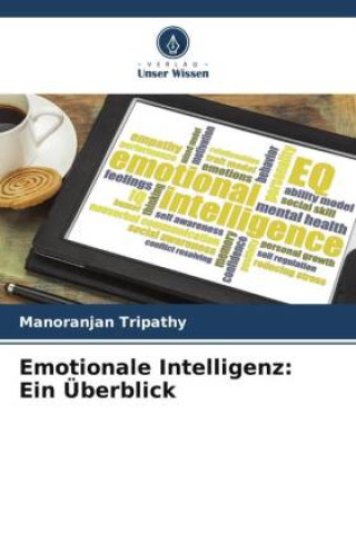 Knjiga Emotionale Intelligenz: Ein Überblick Manoranjan Tripathy