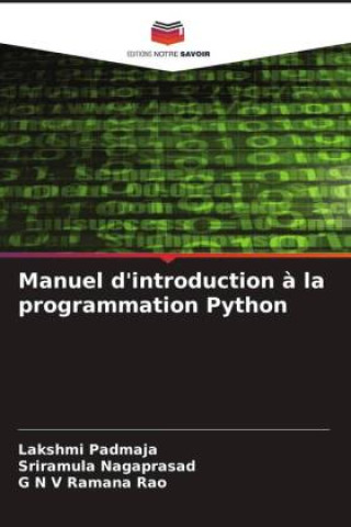 Knjiga Manuel d'introduction ? la programmation Python Sriramula Nagaprasad