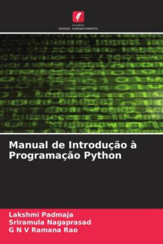 Knjiga Manual de Introduç?o ? Programaç?o Python Sriramula Nagaprasad