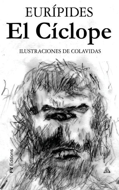Kniha El Cíclope: Ilustrado por Onésimo Colavidas Onésimo Colavidas