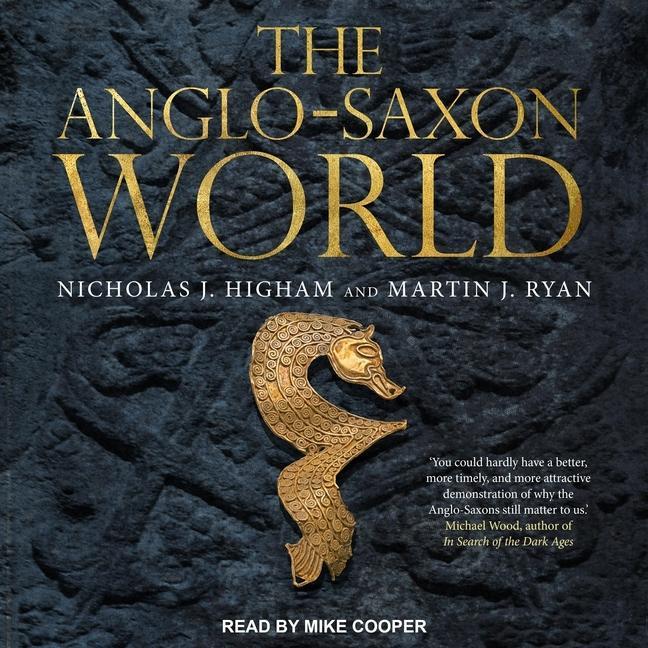 Digital The Anglo-Saxon World Martin J. Ryan