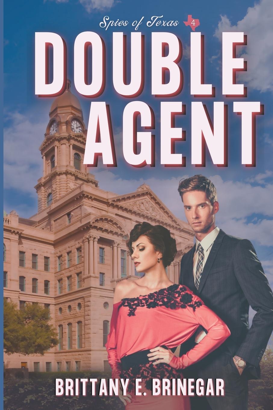 Knjiga Double Agent Brittany E. Brinegar