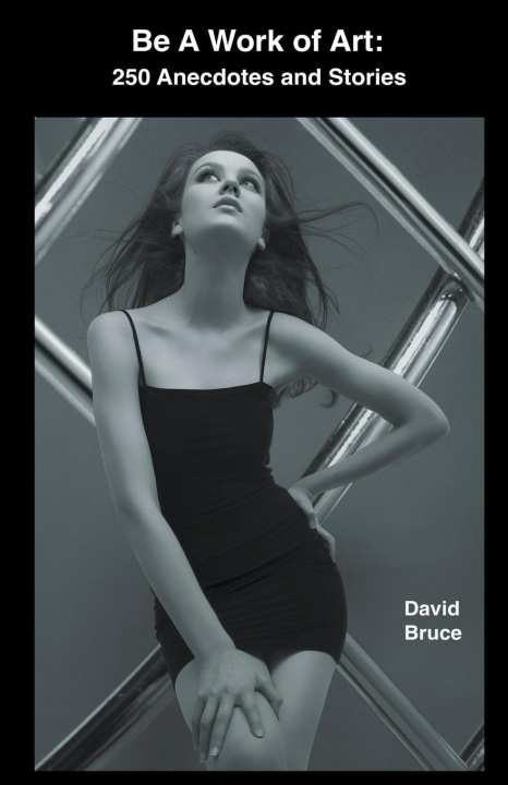 Book Be a Work of Art David Bruce