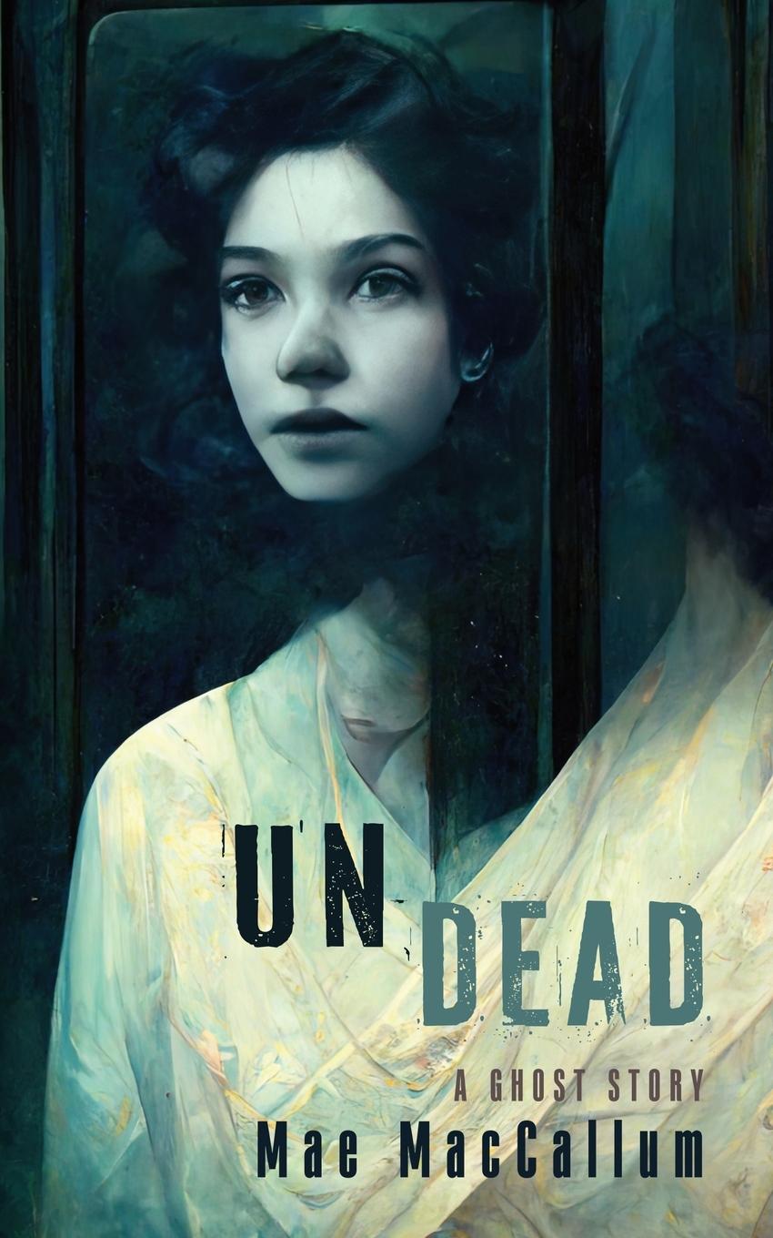 Knjiga Undead Mae MacCallum