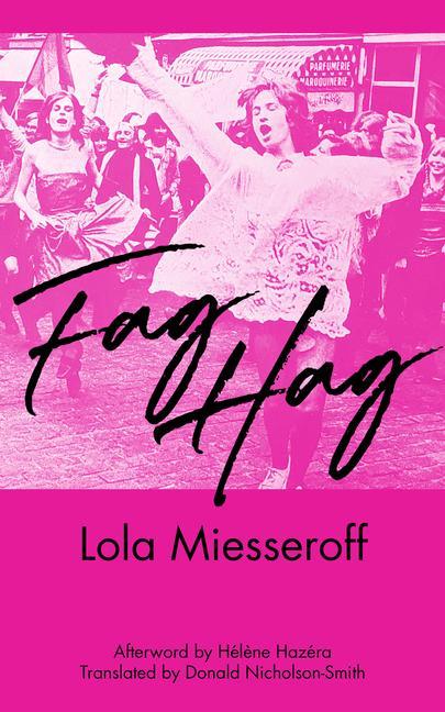 Book Fag Hag Donald Nicholson-Smith