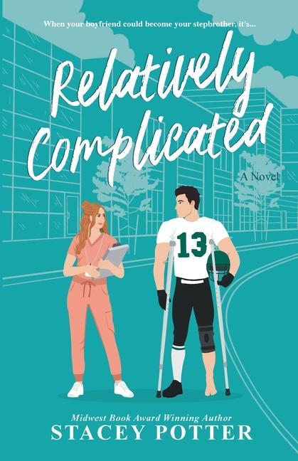 Buch Relatively Complicated Stacey Potter