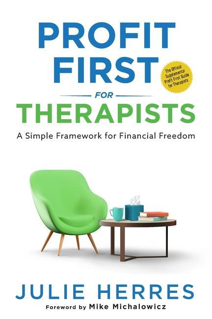 Книга Profit First for Therapists 