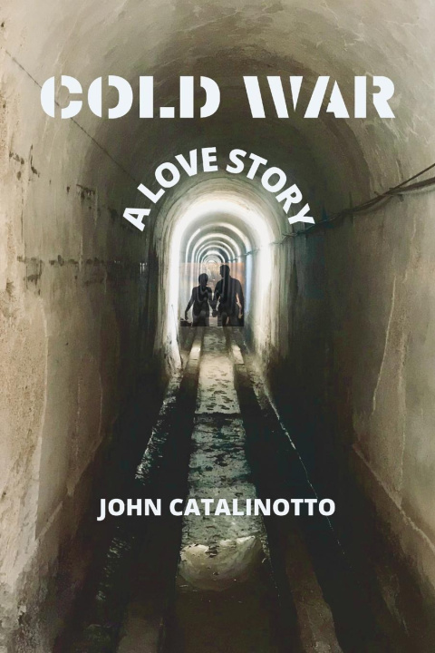 Knjiga Cold War John Catalinotto