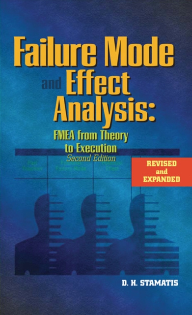 E-book Failure Mode and Effect Analysis D.H. Stamatis