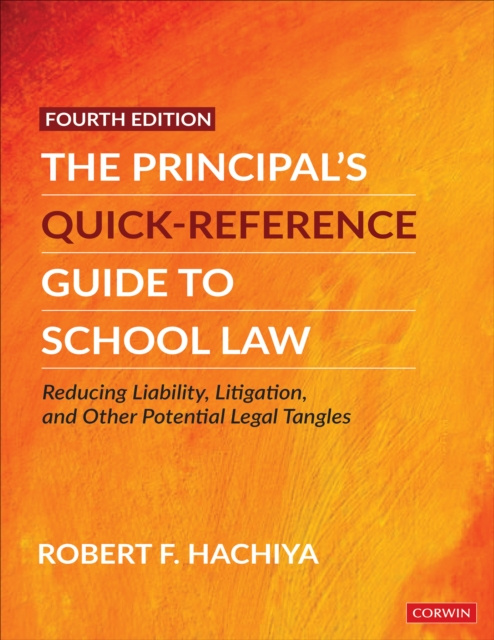 E-book Principal's Quick-Reference Guide to School Law Robert F. Hachiya