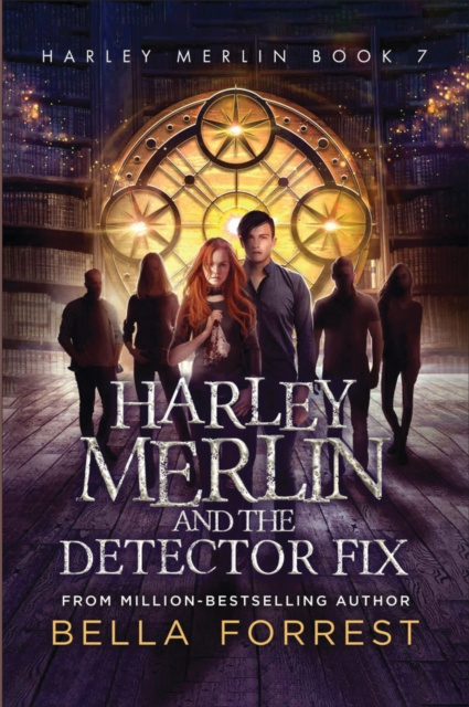 E-book Harley Merlin and the Detector Fix Bella Forrest