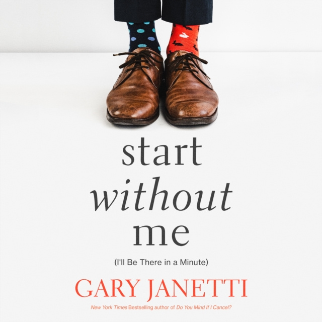 Audiobook Start Without Me Gary Janetti