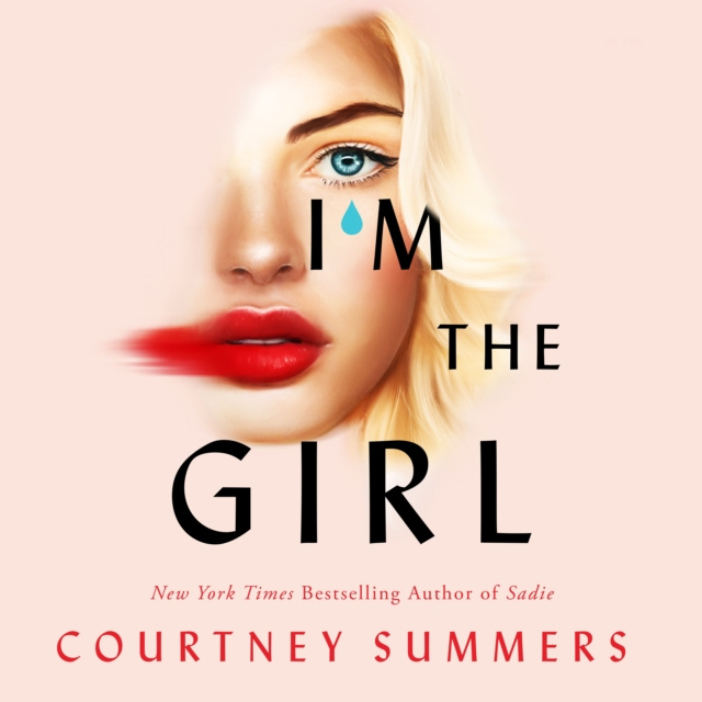 Audiokniha I'm the Girl Courtney Summers