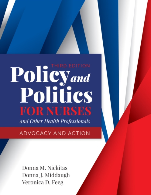 E-kniha Policy and Politics for Nurses and Other Health Professionals Donna M. Nickitas
