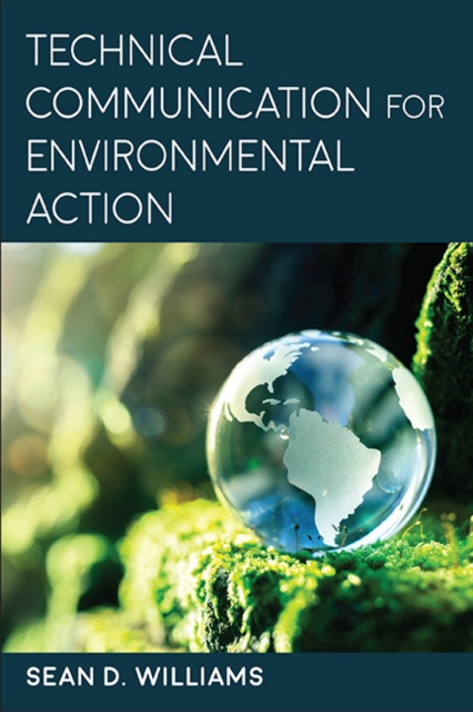 E-knjiga Technical Communication for Environmental Action Sean D. Williams