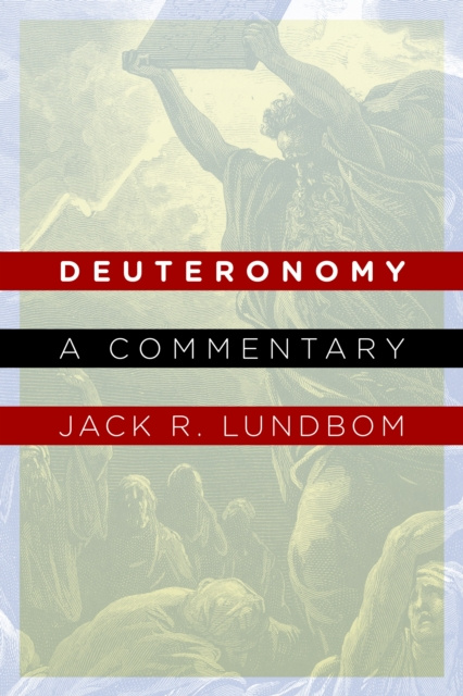E-knjiga Deuteronomy Jack R. Lundbom