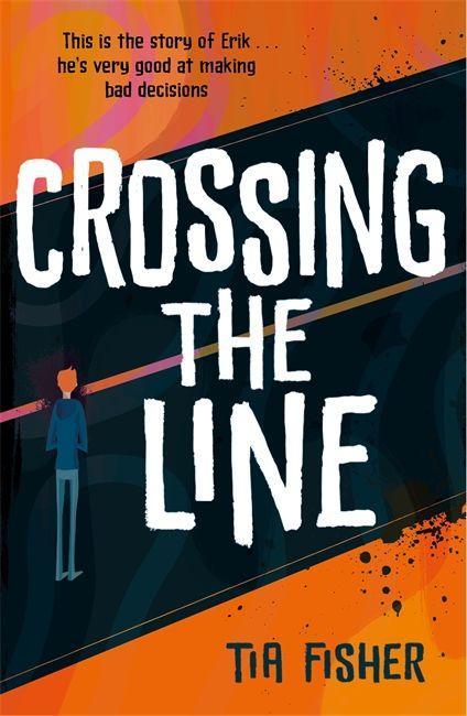 Kniha Crossing the Line Tia Fisher