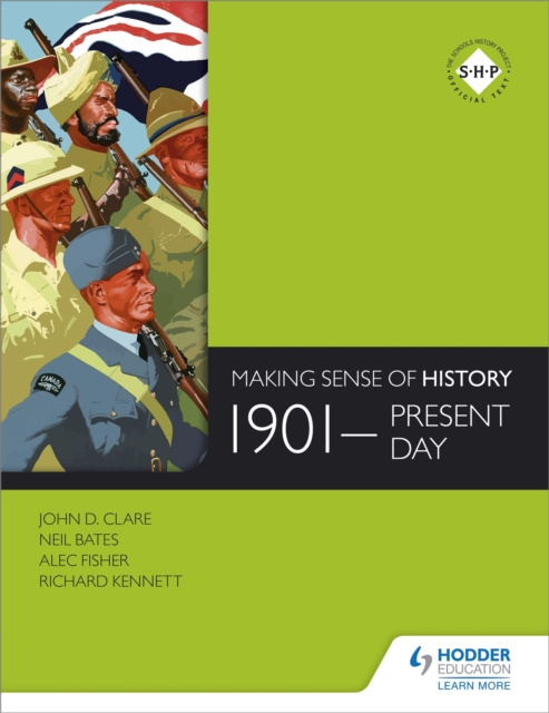 E-kniha Making Sense of History: 1901-present day Neil Bates