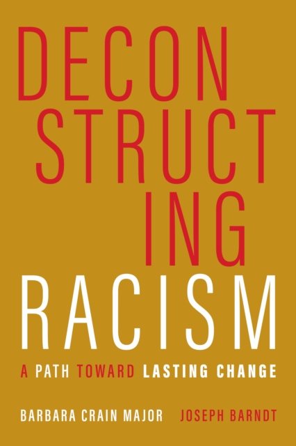 E-knjiga Deconstructing Racism Barbara Crain Major