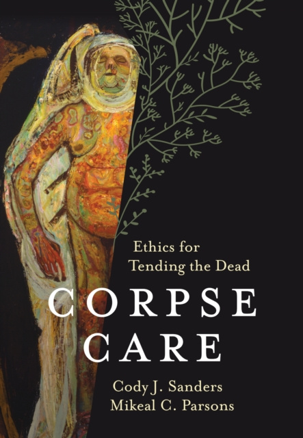 E-book Corpse Care Cody J. Sanders