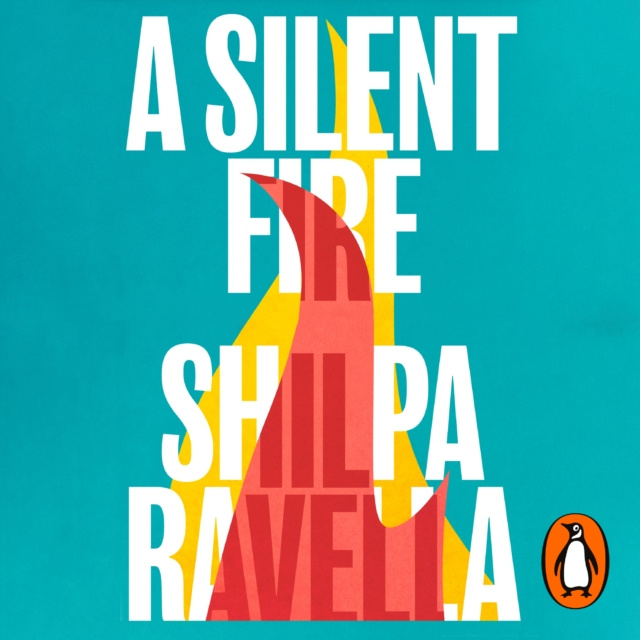 Audiokniha Silent Fire Shilpa Ravella