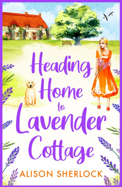 E-book Heading Home to Lavender Cottage Alison Sherlock