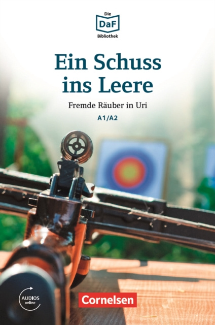 E-book Die DaF-Bibliothek / A1/A2 - Ein Schuss ins Leere Roland Dittrich