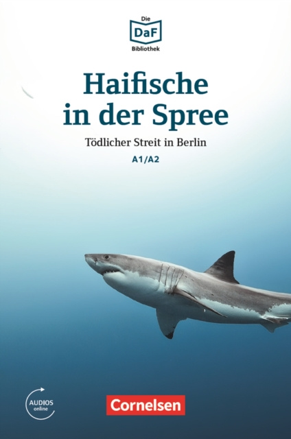 E-book Die DaF-Bibliothek / A1/A2 - Haifische in der Spree Roland Dittrich