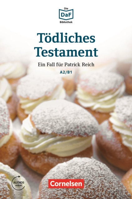 E-kniha Die DaF-Bibliothek / A2/B1 - Todliches Testament Christian Baumgarten