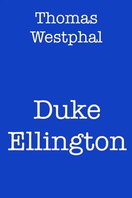 E-kniha Duke Ellington Thomas Westphal