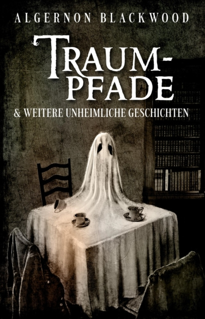 E-knjiga Traumpfade Algernon Blackwood