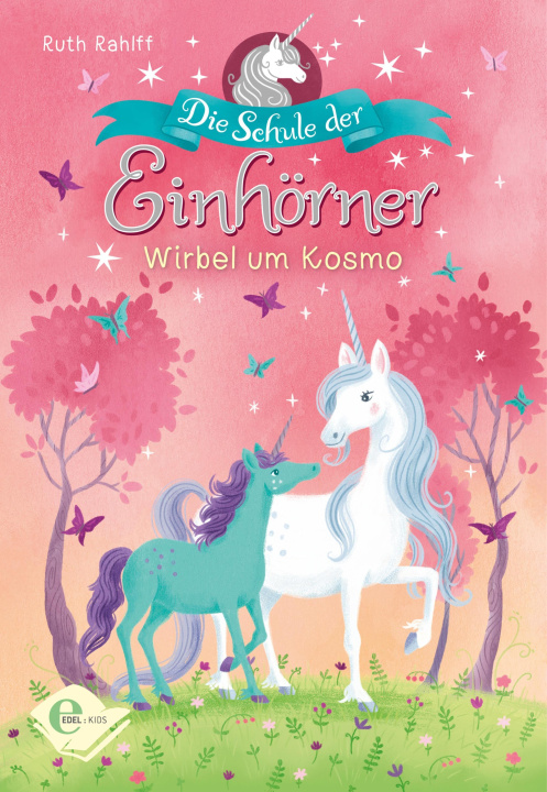 E-book Die Schule der Einhorner Ruth Rahlff