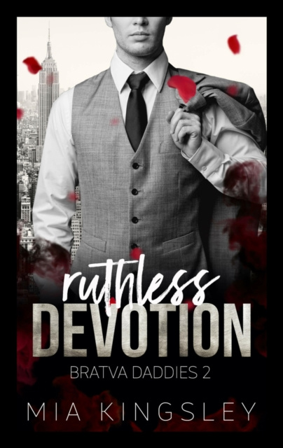 E-knjiga Ruthless Devotion Mia Kingsley