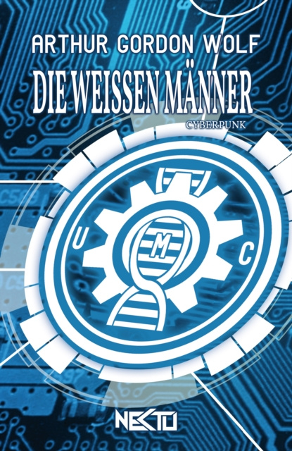 E-book Die Weissen Manner Arthur Gordon Wolf