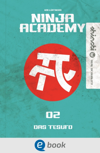 E-kniha Ninja Academy 2. Das TESUTO Kai Luftner