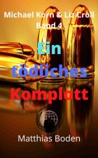 E-kniha Ein todliches Komplott Matthias Boden
