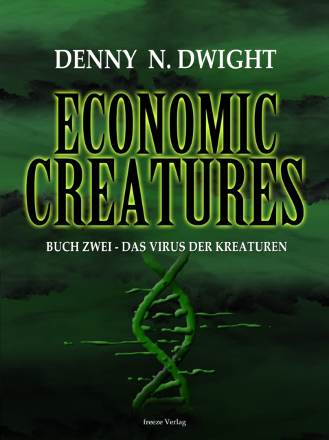 E-knjiga Economic Creatures Denny N. Dwight