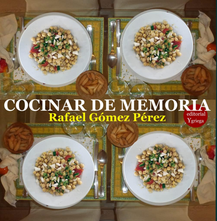 Livro Cocinar de memoria RAFAEL GOMEZ PEREZ