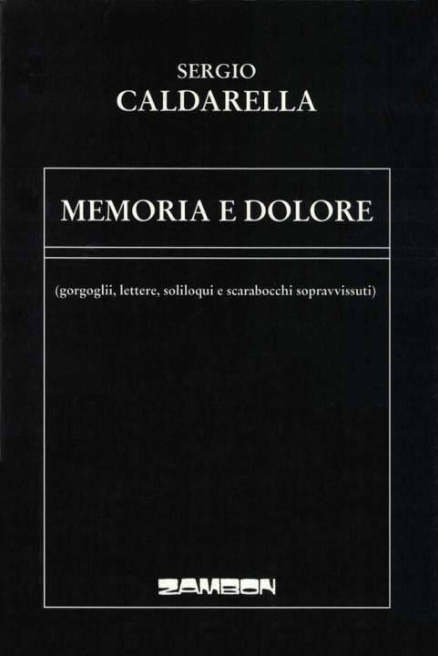Kniha Memoria e dolore Sergio Caldarella