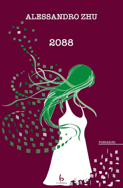 Kniha 2088 Alessandro Zhu