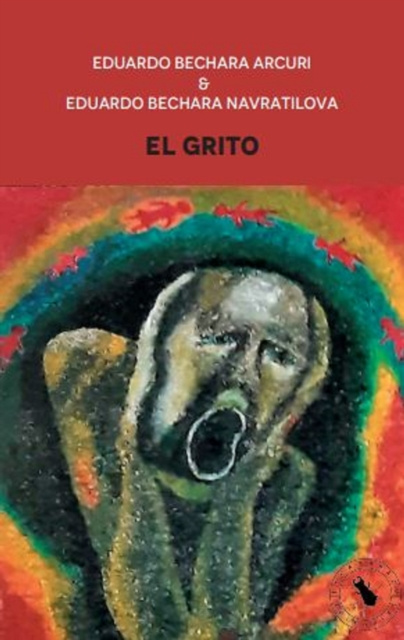 E-book El Grito Eduardo Bechara Arcuri
