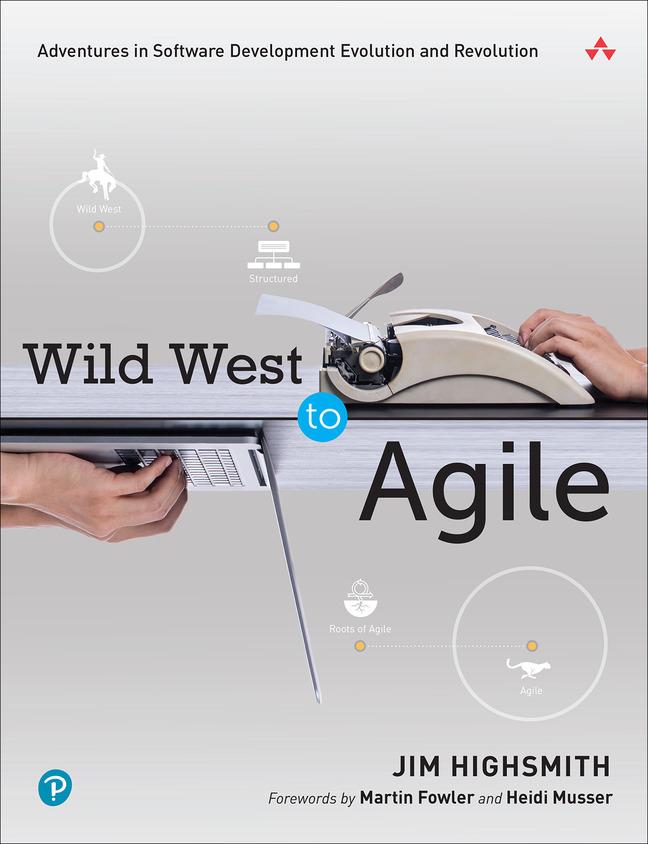 Kniha Wild West to Agile James Highsmith