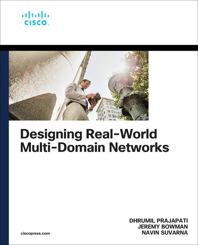 Book Designing Real-World Multi-domain Networks Dhrumil Prajapati