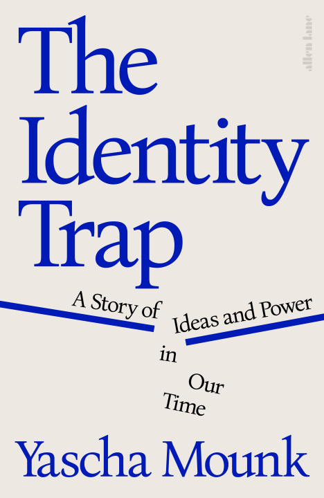 Książka Identity Trap Yascha Mounk