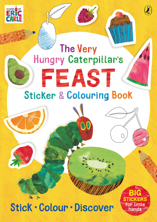 Kniha Very Hungry Caterpillar Feast Sticker Book Eric Carle