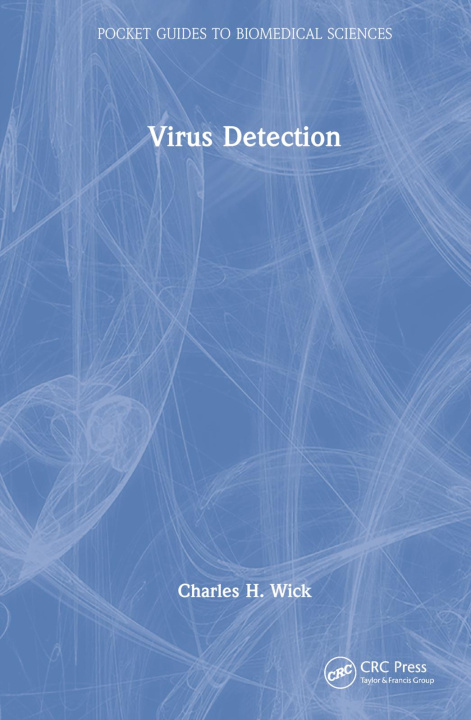 Knjiga Virus Detection Charles H. Wick